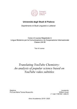 Translating Youtube Chemistry: an Analysis of Popular Science Based on Youtube Video Subtitles