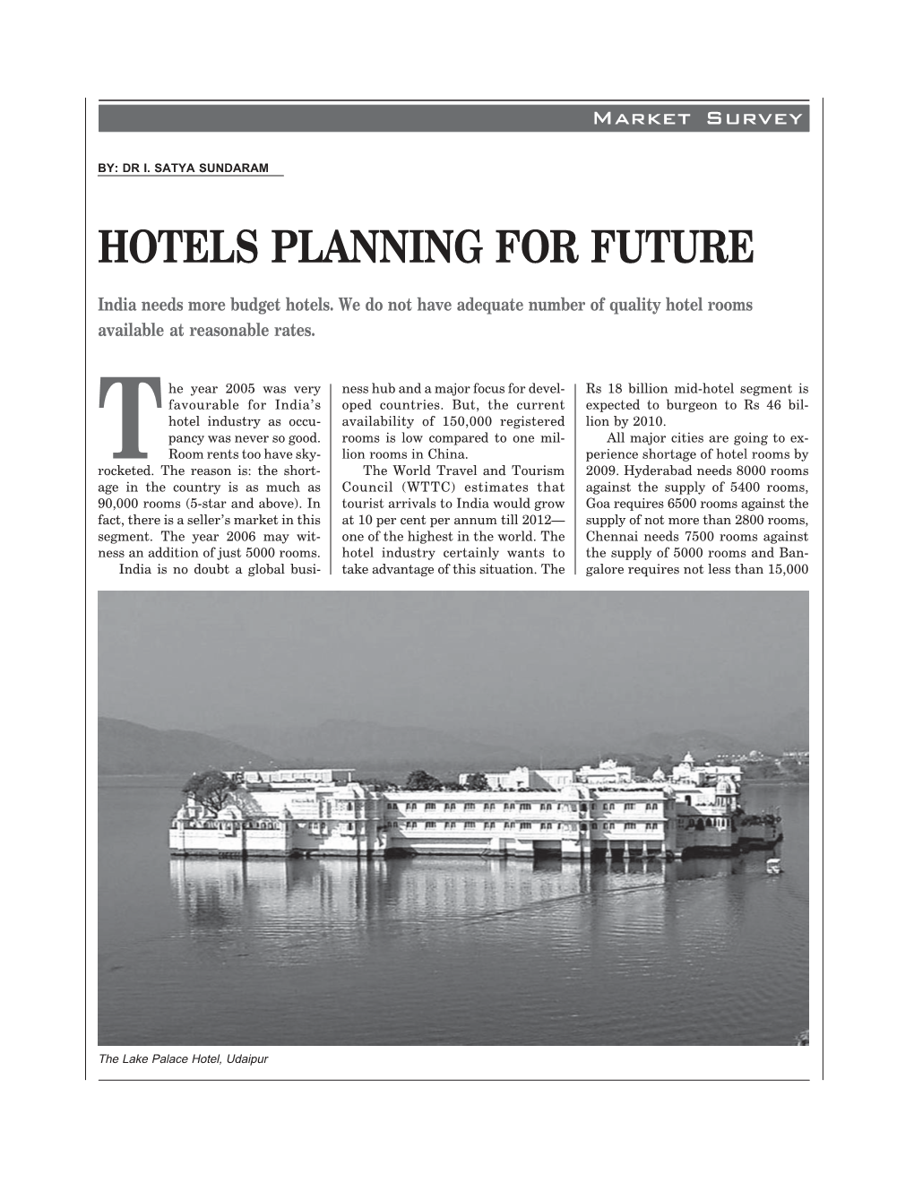 Hotels Planning for Future