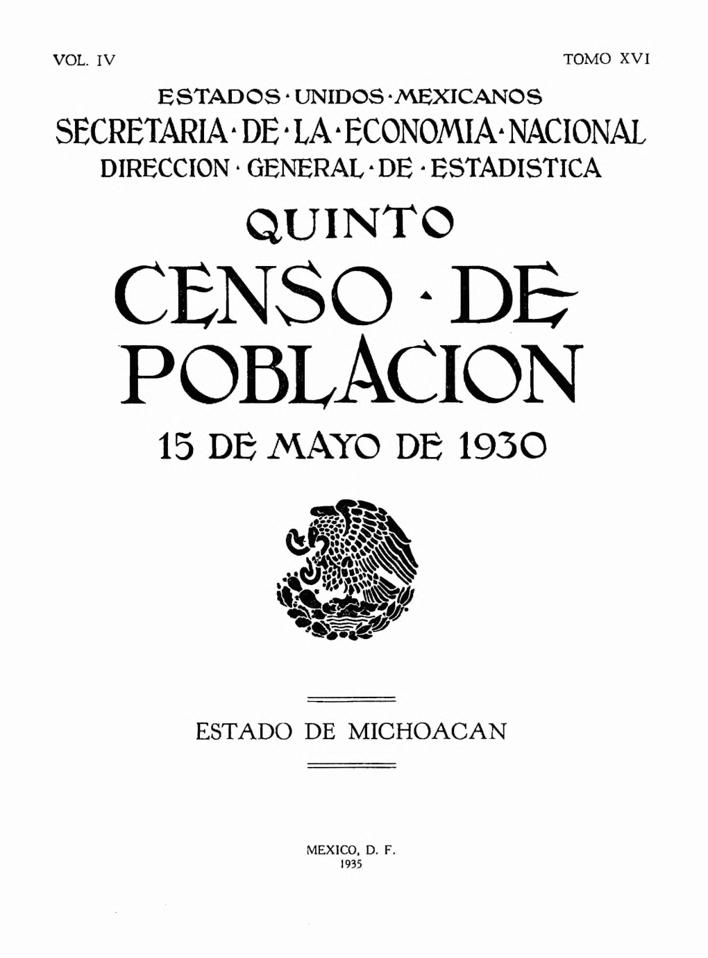 Quinto Censo De Población : 15 De Mayo 1930 Estado Michoacán