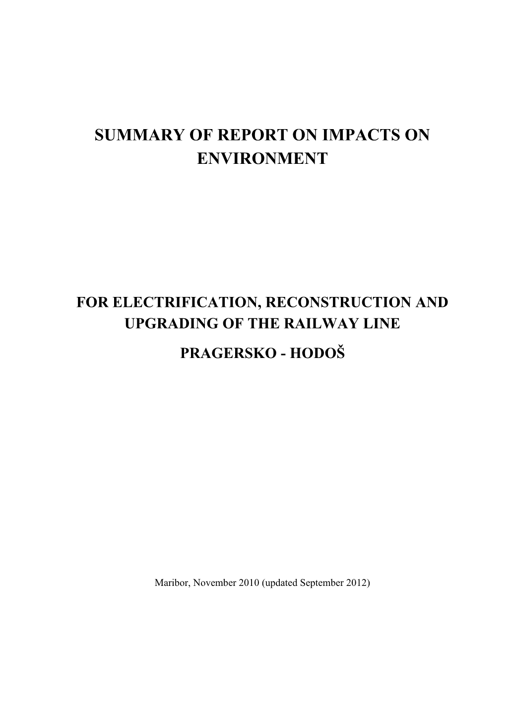 Summary of Report on Impacts on Environment
