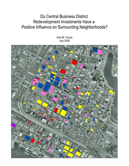 Do Central Business District Redevelopment Investments Have a Positive Influence on Surrounding Neighborhoods?