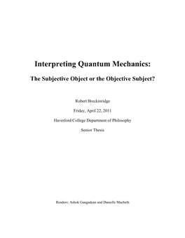 Interpreting Quantum Mechanics