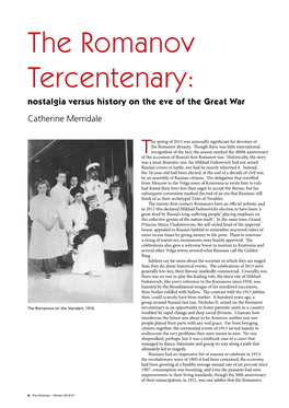 The Romanov Tercentenary: Nostalgia Versus History on the Eve of the Great War Catherine Merridale