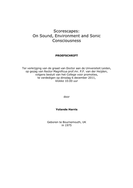 Scorescapes: on Sound, Environment and Sonic Consciousness