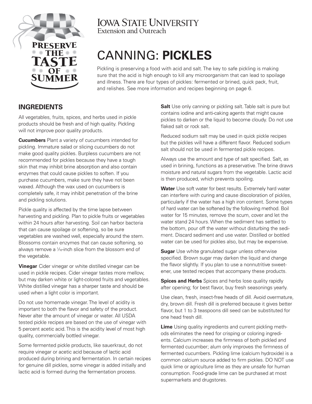 CANNING: PICKLES Pickling Is Preserving a Food with Acid and Salt