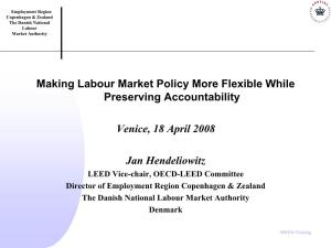 Making Labour Market Policy More Flexible While Preserving Accountability