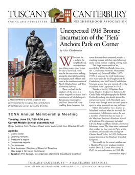 Tuscany Canterbury SPRING 2015 NEWSLETTER Neighborhood Association Unexpected 1918 Bronze Incarnation of the ‘Pietà’ Anchors Park on Corner by Alice Cherbonnier