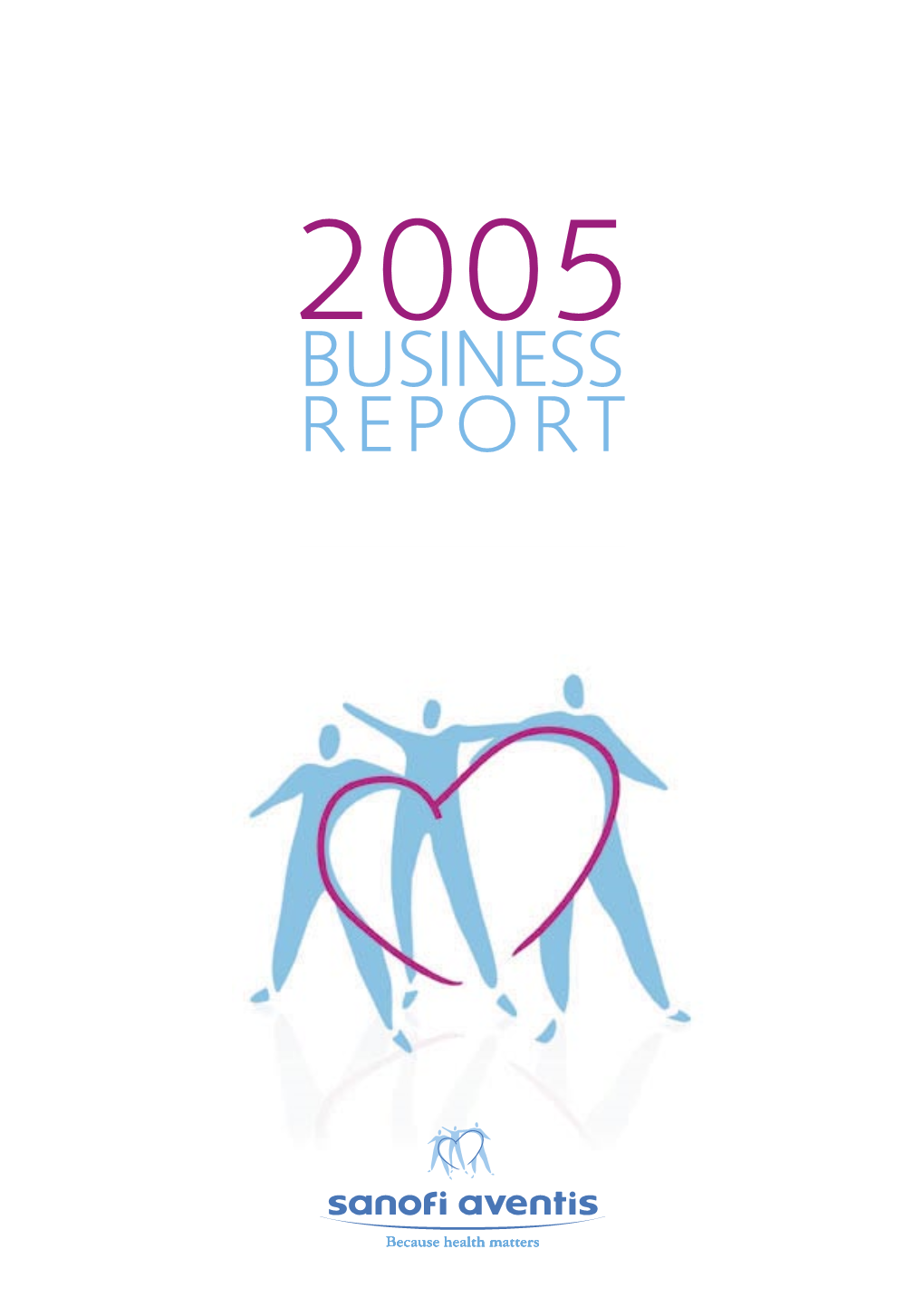 SANOFI-AVENTIS : Business Report 2005