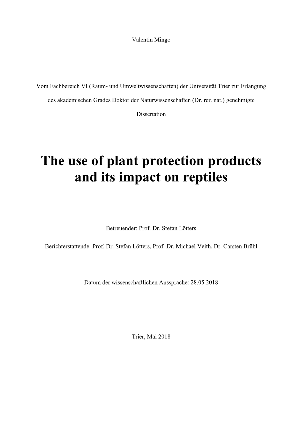 Dissertation the Use of Plant Protection Products and Its Impact