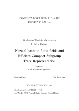 Normal Bases in Finite Fields and Efficient Compact Subgroup Trace Representation