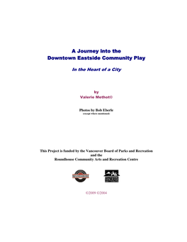 A Journey Into the Downtown Eastside Community Play