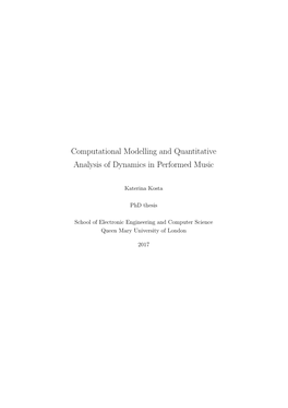 Computational Modelling and Quantitative Analysis of Dynamics in Performed Music