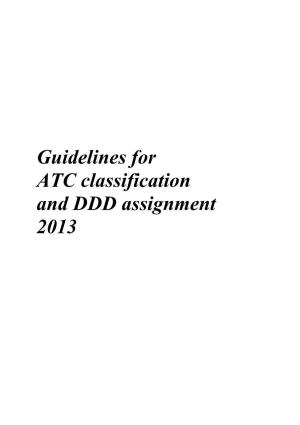 Guidelines for ATC Classification and DDD Assignment 2013