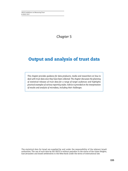 Output and Analysis of Trust Data
