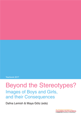 Beyond the Stereotypes? Images of Boys and Girls, Their Consequences