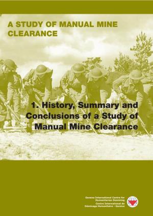 1. History, Summary and Conclusions of a Study of Manual Mine Clearance