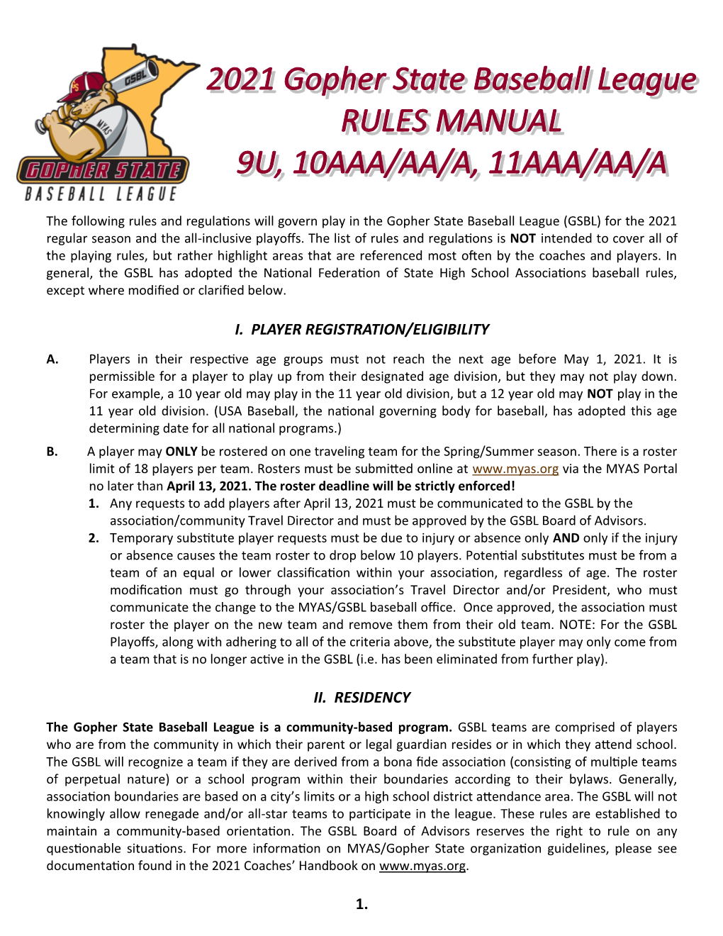 The Following Rules and Regulations Will Govern Play in the Gopher