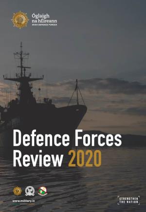 Defence Forces Review 2020 Defence Forces Review 2020