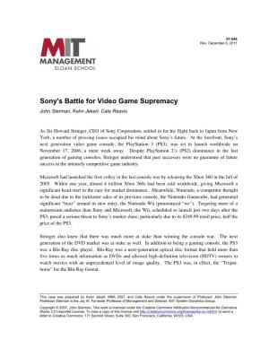 Sony's Battle for Video Game Supremacy John Sterman, Kahn Jekarl, Cate Reavis