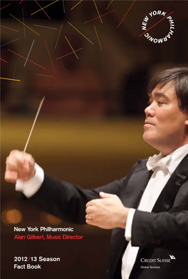 2012/13 Season New York Philharmonic Contents