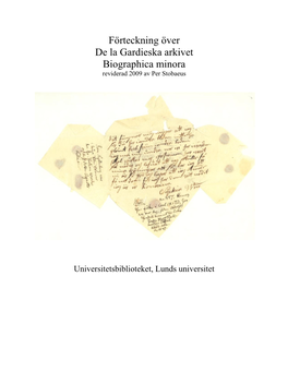 Förteckning Över De La Gardieska Arkivet Biographica Minora Reviderad 2009 Av Per Stobaeus