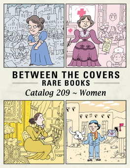 Catalog 209 ~ Women BETWEEN the COVERS RARE BOOKS CATALOG 209: WOMEN