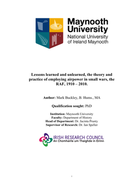 Lessons Learned and Unlearned, the Theory and Practice of Employing Airpower in Small Wars, the RAF, 1910 – 2010