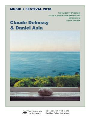 Claude Debussy & Daniel Asia