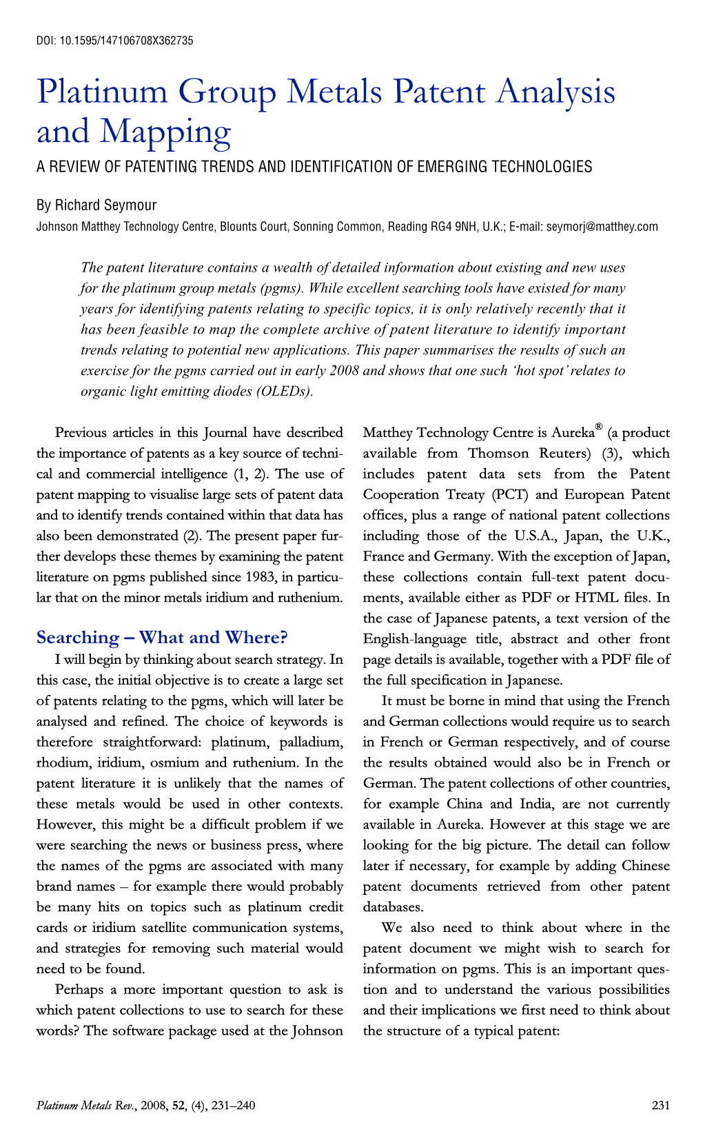 Platinum Group Metals Patent Analysis and Mapping a REVIEW of PATENTING TRENDS and IDENTIFICATION of EMERGING TECHNOLOGIES