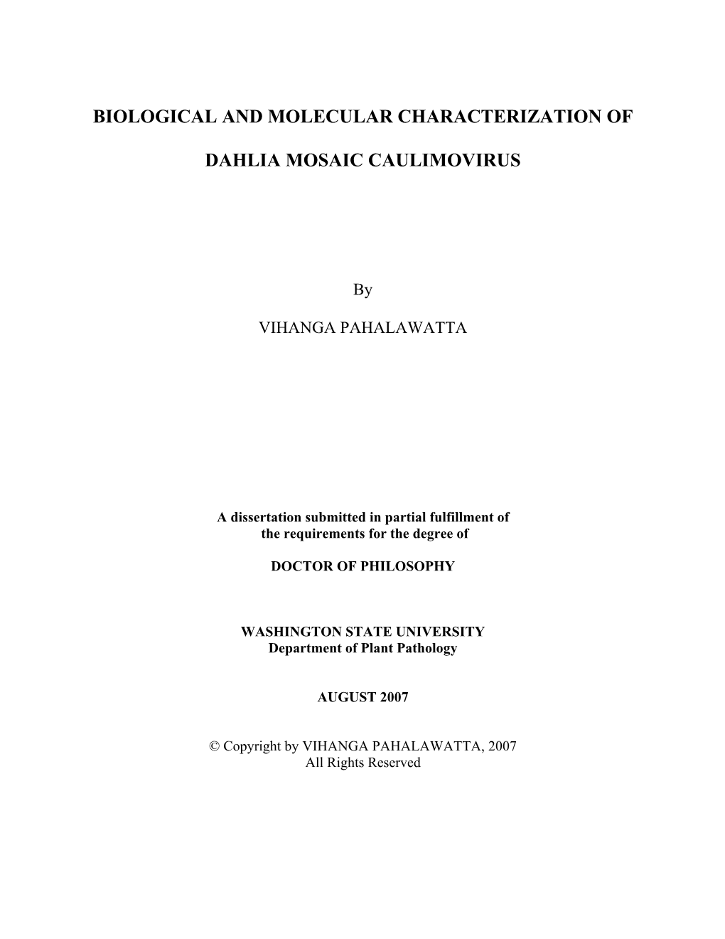 Biological and Molecular Characterization of Dahlia Mosaic Caulimovirus Abstract