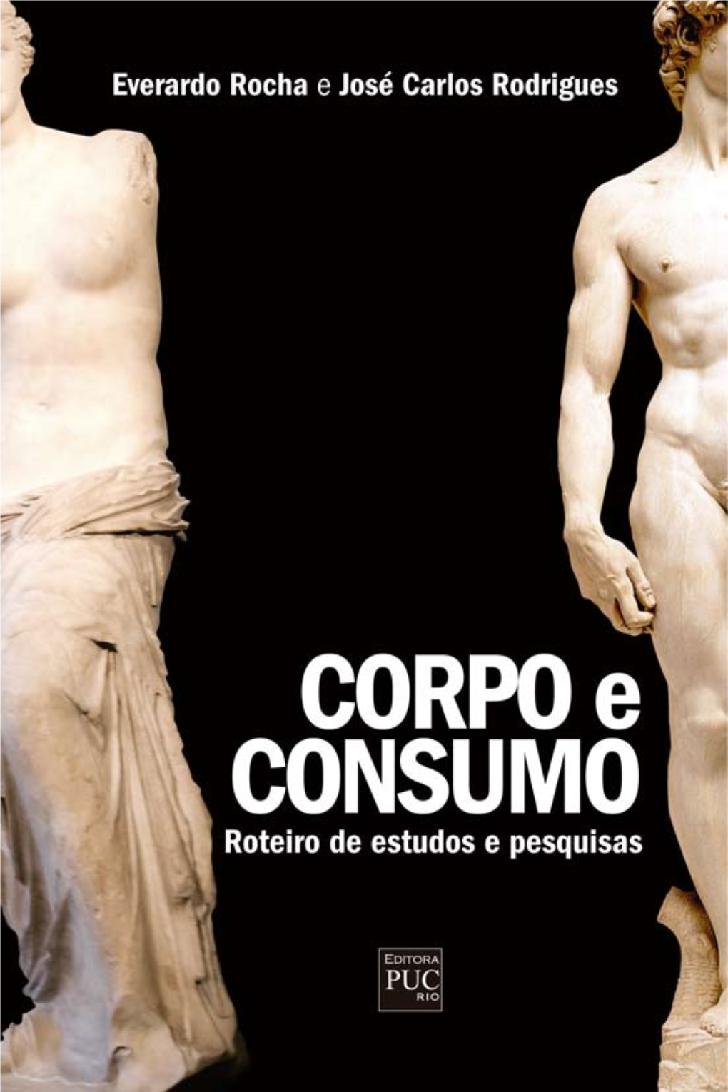 CORPO E CONSUMO Roteiro De Estudos E Pesquisas Reitor Pe