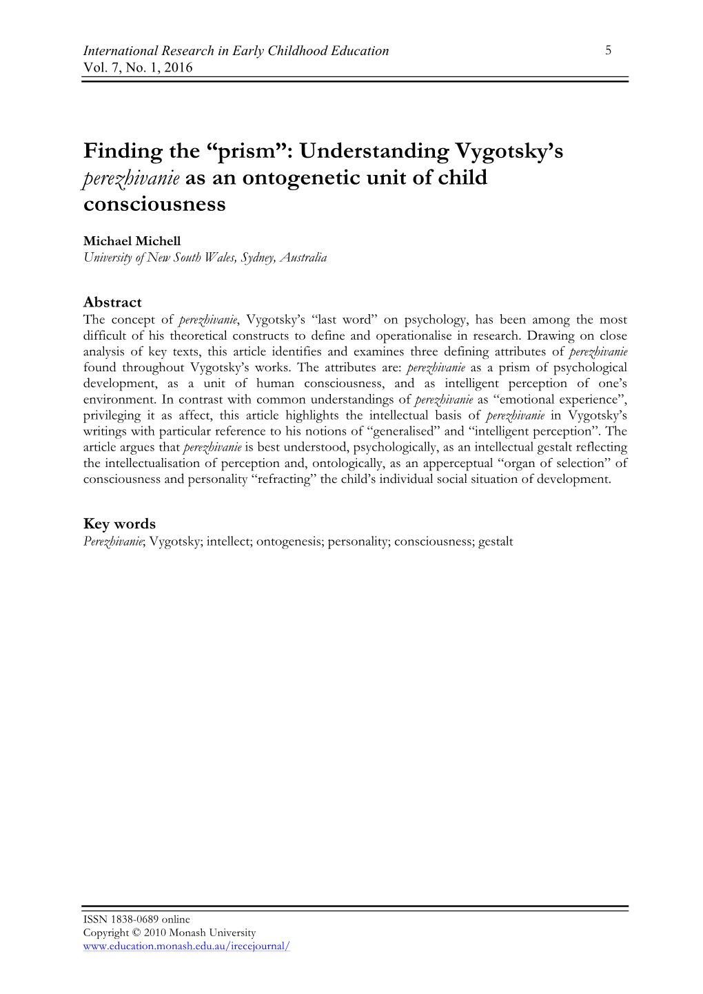 Prism”: Understanding Vygotsky’S Perezhivanie As an Ontogenetic Unit of Child Consciousness