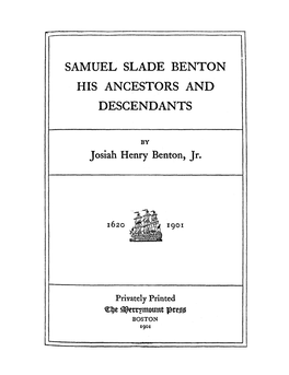Samuel Slade Benton His Ancestors and Descendants