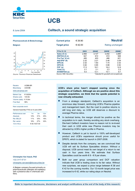 Celltech, a Sound Strategic Acquisition Neutral