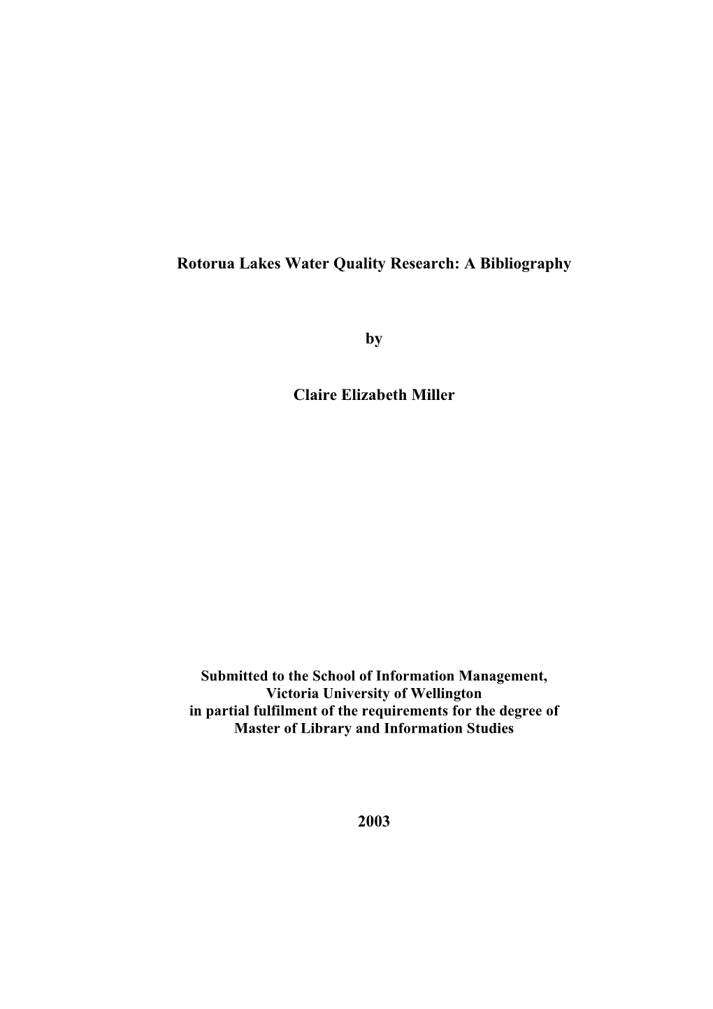 Rotorua Lakes Water Quality Research: a Bibliography by Claire