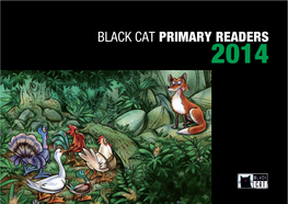 Black Cat Primary Readers 2014