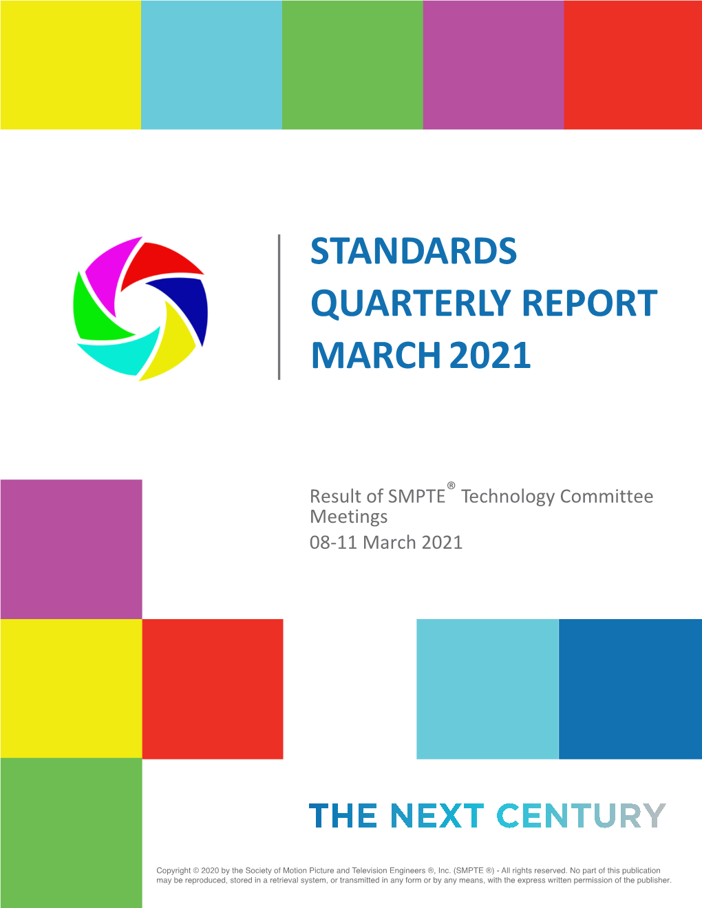 Standards Quarterly Report March 2021
