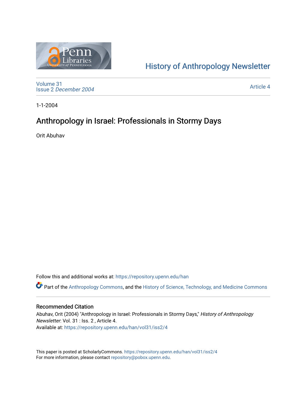 Anthropology in Israel: Professionals in Stormy Days