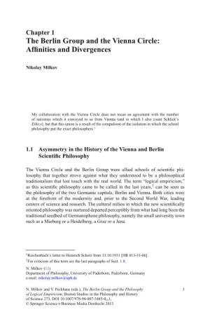 The Berlin Group and the Vienna Circle: Afﬁnities and Divergences