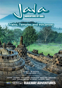 Trains, Temples and Volcanoes
