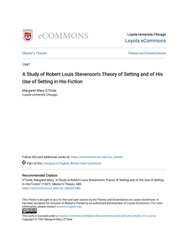 A Study of Robert Louis Stevenson's Theory of Setting and of His Use of Setting in His Fiction