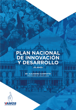 Plan Nacional De Innovación Y Desarrollo (Planid)