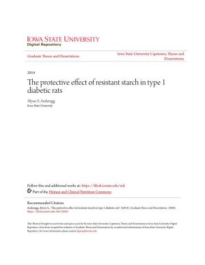 The Protective Effect of Resistant Starch in Type 1 Diabetic Rats Alysse S