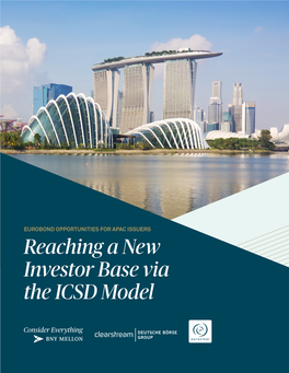 Reaching a New Investor Base Via the ICSD Model
