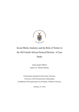 Social Media Analytics and the Role of Twitter in the 2014 South African General Election: a Case Study