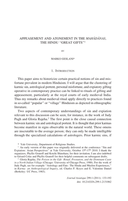 APPEASEMENT and ATONEMENT in the MAHADANAS, the HINDU “GREAT GIFTS”1 This Paper Aims to Historicize Certain Practical Notion