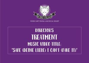 TREATMENT MUSIC VIDEO TITLE: “SAFE (Deine Liebe) I Can’T (Fake It)” BAND: SIX