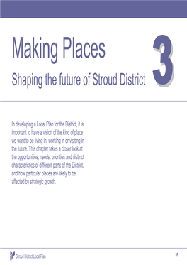 Making Places 33 Shaping the Future of Stroud District