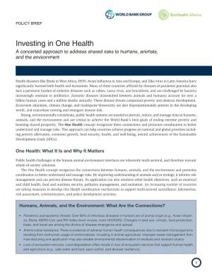 Investing in One Health a Concerted Approach to Address Shared Risks to Humans, Animals, and the Environment