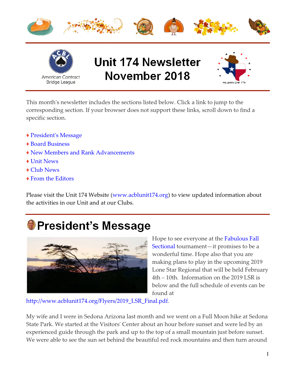 This Month's Newsletter Includes the Sections Corresponding Section. If